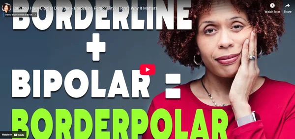 Can You Have Bipolar Disorder + Borderline Personality?